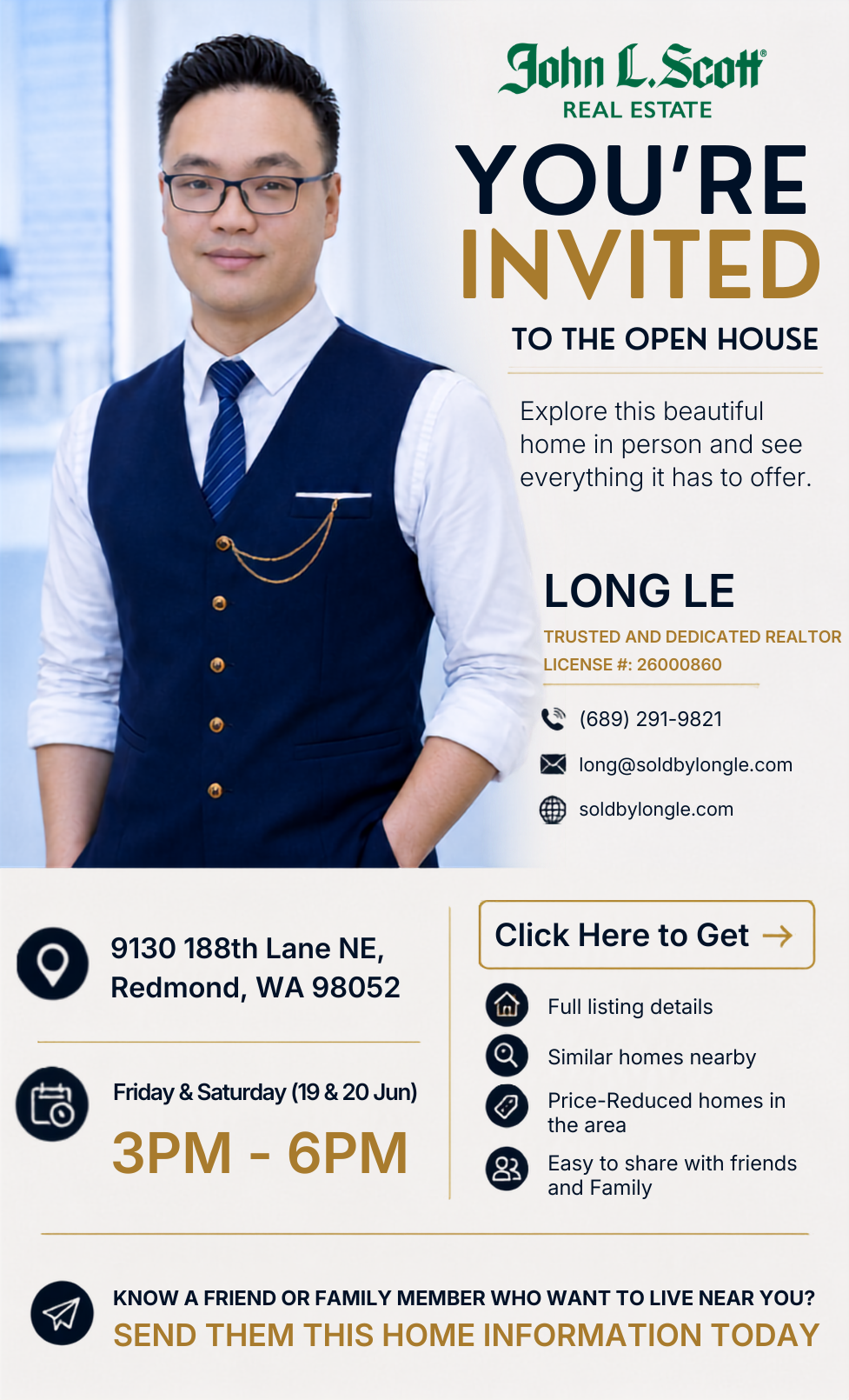 You're Invited to the Open House — Long Le, John L. Scott Real Estate. 9130 188th Lane NE, Redmond, WA 98052. Friday & Saturday 19 & 20 Jun, 3PM-6PM.